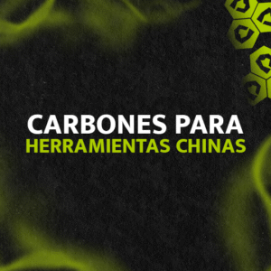 Carbones para herramientas chinas